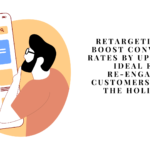 Holiday retargeting ads banner highlighting strategies to maximize sales and boost conversions.